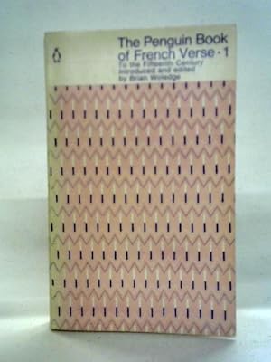 Seller image for The Penguin Book of French Verse 1: To the Fifteenth Century for sale by World of Rare Books