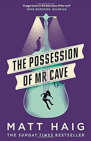Seller image for The Possession of Mr Cave for sale by WeBuyBooks