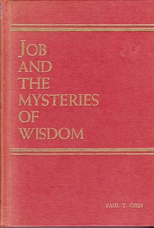 Bild des Verkufers fr Job and the mysteries of wisdom, zum Verkauf von Redux Books