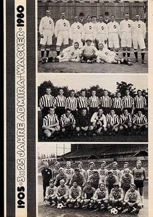 1905 - 3x25 Jahre Admira/Wacker - 1980.