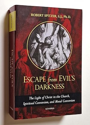 Escape from Evil's Darkness: The Light of Christ in the Church