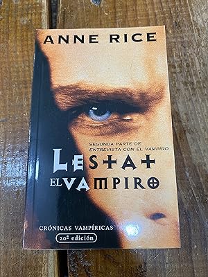 Seller image for Lestat el vampiro (Spanish Edition) for sale by Trfico de Libros Lavapies