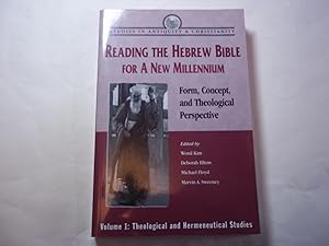 Reading the Hebrew Bible for a New Millennium, Volume 1: Form, Concept, and Theological Perspecti...