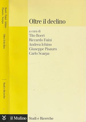 Oltre il declino