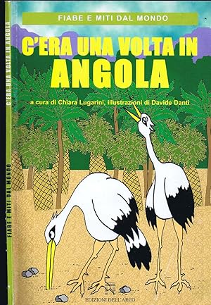 Bild des Verkufers fr C'era Una Volta in Angola zum Verkauf von Biblioteca di Babele
