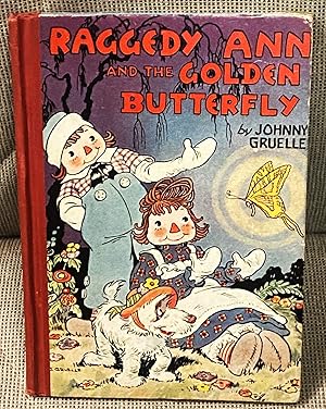 Raggedy Ann and the Golden Butterfly