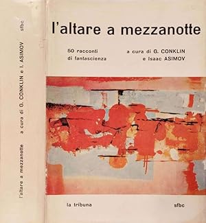 Seller image for L' altare a mezzanotte for sale by Biblioteca di Babele