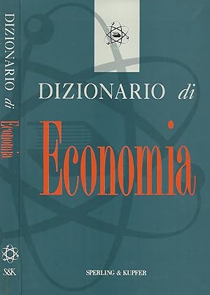 Dizionario di Economia Economia, impresa, finanza