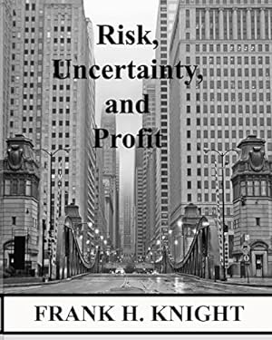 Immagine del venditore per Risk, Uncertainty, and Profit venduto da WeBuyBooks