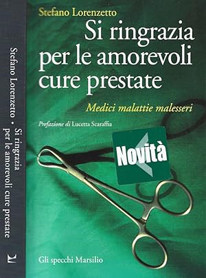 Bild des Verkufers fr Si ringrazia per le amorevoli cure prestate Medici malattie malesseri zum Verkauf von Biblioteca di Babele