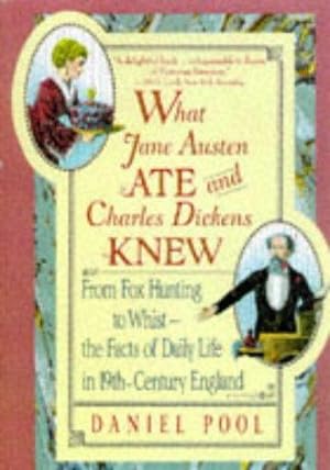 Imagen del vendedor de What Jane Austen Ate and Charles Dickens Knew a la venta por WeBuyBooks