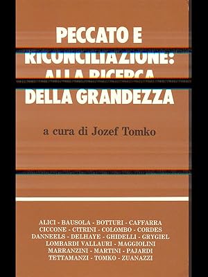 Bild des Verkufers fr Peccato e riconciliazione: alla ricerca della grandezza zum Verkauf von Librodifaccia