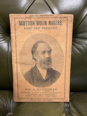 Scottish Violin Makers: Past and Present