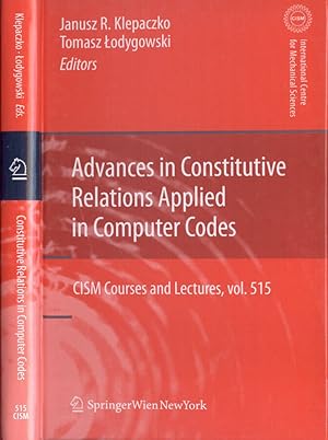 Bild des Verkufers fr Advances in constitutive realtions applied in computer codes zum Verkauf von Biblioteca di Babele