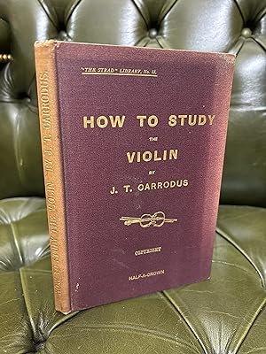 Bild des Verkufers fr Chats to Violin Students on How to Study the Violin zum Verkauf von Kerr & Sons Booksellers ABA