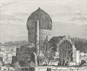Fig. 151 Samarkand: The Gur-Emir Tomb of Tamerlane
