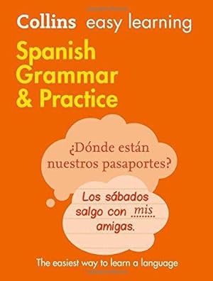 Immagine del venditore per Easy Learning Spanish Grammar and Practice: Trusted support for learning (Collins Easy Learning Spanish) venduto da WeBuyBooks 2