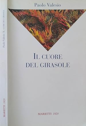 Bild des Verkufers fr Il cuore del girasole Poesie - dardi 2001 - 2002 zum Verkauf von Biblioteca di Babele