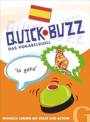 Bild des Verkufers fr QUICK BUZZ - Das Vokabelduell - Spanisch : Sprachspiel. Sprachspiel. Niveau A1-B1 zum Verkauf von AHA-BUCH GmbH