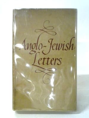 Bild des Verkufers fr Anglo-Jewish Letters (1158-1917) zum Verkauf von World of Rare Books