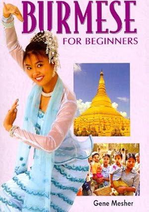 Bild des Verkufers fr Burmese for Beginners. Roman & script. Book: Roman and Script zum Verkauf von WeBuyBooks