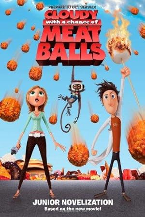 Seller image for Cloudy with a Chance of Meatballs Junior Novelization for sale by WeBuyBooks