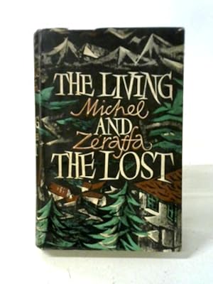 Image du vendeur pour The Living And The Lost mis en vente par World of Rare Books