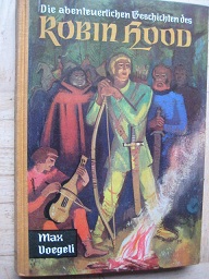 Die Abenteuerlichen Geschichten des Robin Hood
