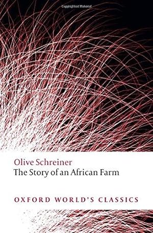Imagen del vendedor de The Story of an African Farm (Oxford World's Classics) a la venta por WeBuyBooks
