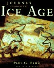 Bild des Verkufers fr Journey Through the Ice Age zum Verkauf von WeBuyBooks