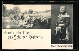 Ansichtskarte Hundertjahrfeier des Schützen-Regiments, Heerführer Oberst Edler von der Planitz