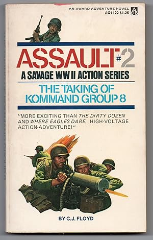 The Taking Of Kommand Group 8 - (Assault #2)