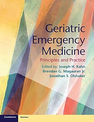 Image du vendeur pour Geriatric Emergency Medicine: Principles and Practice mis en vente par WeBuyBooks