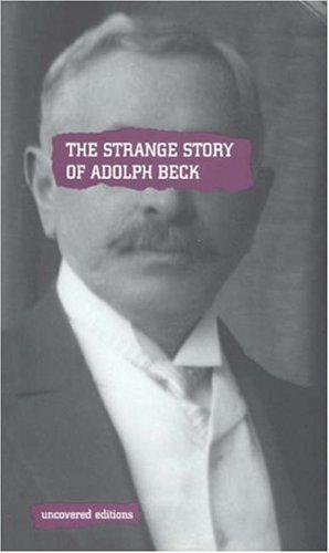 Seller image for The Strange Story of Adolph Beck (Uncovered Editions) for sale by WeBuyBooks