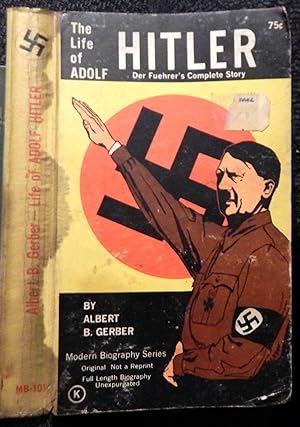 Seller image for The Life of Adolph Hitler for sale by Stahr Book Shoppe