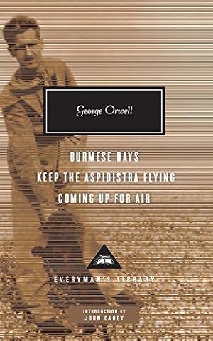 Image du vendeur pour Burmese Days, Keep the Aspidistra Flying, Coming Up for Air: George Orwell (Everyman's Library CLASSICS) mis en vente par WeBuyBooks