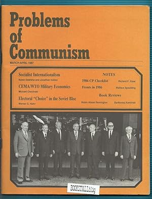 Problems Of Communism : Vol. XXXVI No. 2 1987