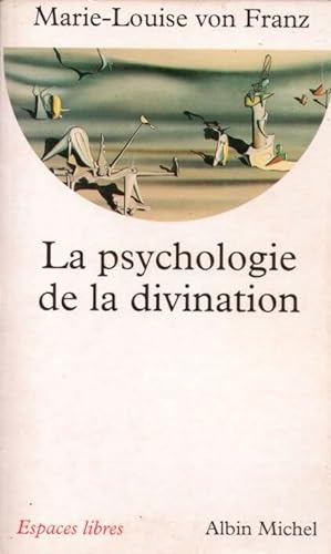La psychologie de la divination
