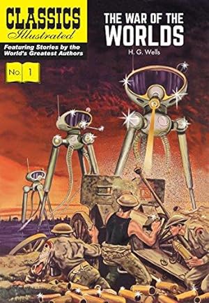 Bild des Verkufers fr The War of the Worlds: 1 (Classics Illustrated) zum Verkauf von WeBuyBooks