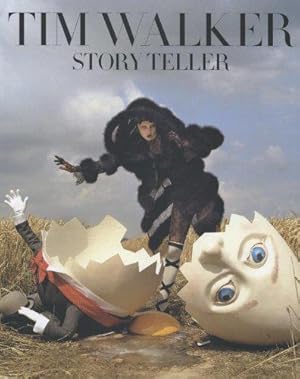Imagen del vendedor de Tim Walker: Story Teller a la venta por WeBuyBooks