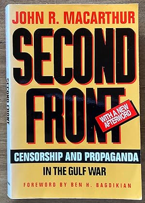 Second Front: Censorship and Propaganda in the Gulf War
