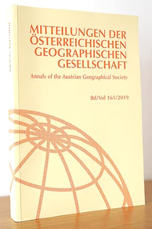 Mitteilungen der Österreichischen Geographischen Gesellschaft / Annals of the Austrian Geographic...