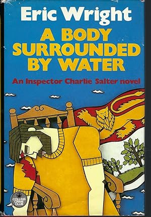 A Body Surrounded By Water. A Charlie Slater Novel.