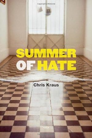 Bild des Verkufers fr Summer of Hate (Semiotext(e) / Native Agents) zum Verkauf von WeBuyBooks
