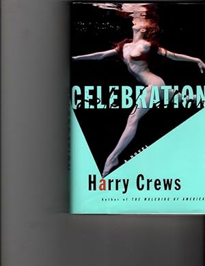 Seller image for Celebration: A Novel for sale by Orca Knowledge Systems, Inc.