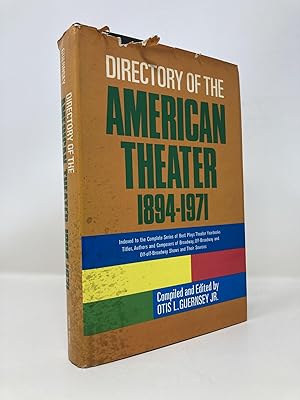 Directory of the American Theater, 1894-1971