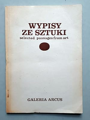 Bild des Verkufers fr Wypisy ze Sztuki - Selected Passages from Art / Jozef Robakowski Texts 1970-1978 - Galeria Arcus Lublin, 1978 zum Verkauf von Verlag IL Kunst, Literatur & Antiquariat