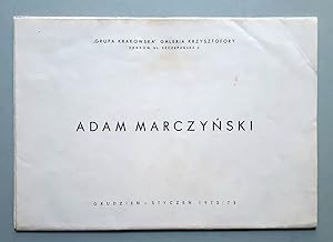 Seller image for Adam Marczynski - Grupa Krakowska Galeria Krzysztofory, Krakow 1972 / 1973 for sale by Verlag IL Kunst, Literatur & Antiquariat