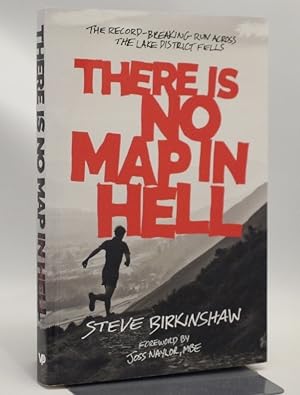 Seller image for There is No Map in Hell The Record-Breaking Run Across The Lake District Fells (SIGNED COPY) for sale by Richard Thornton Books PBFA
