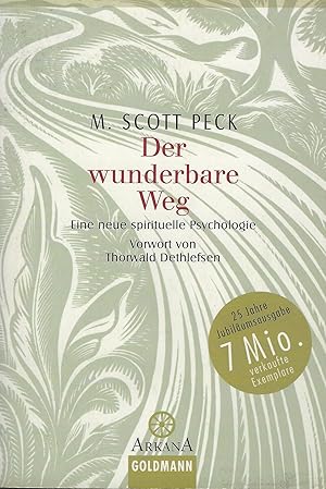 Bild des Verkufers fr Der wunderbare Weg: Eine neue spirituelle Psychologie zum Verkauf von montanbuch